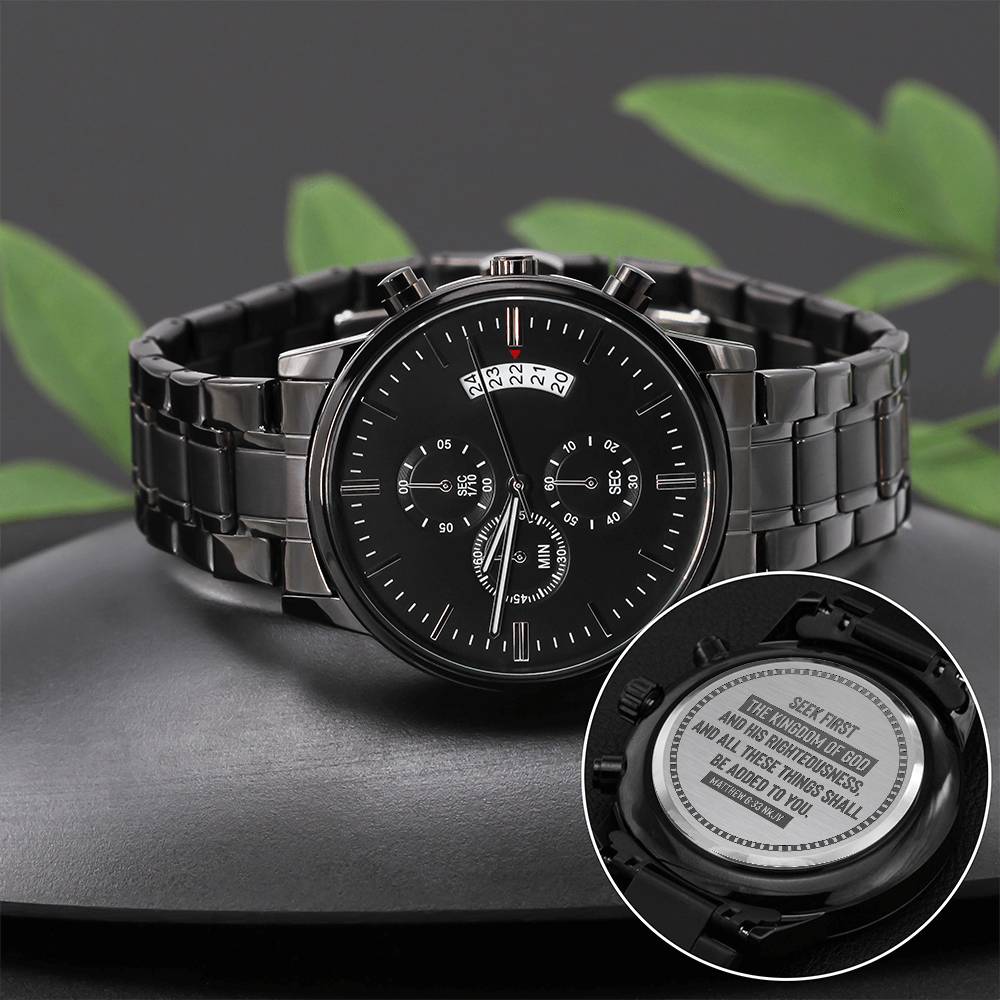 Seek First the Kingdom of God (Matthew 633) – Men's Watch