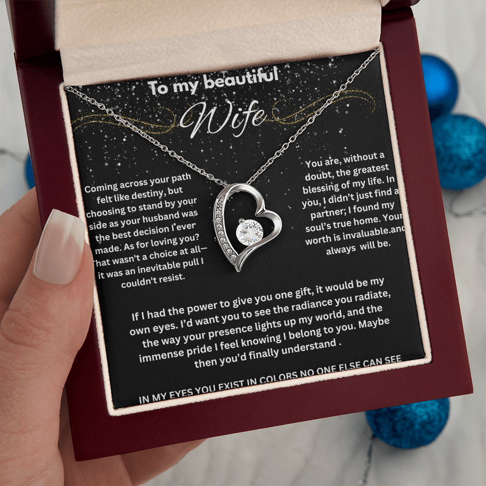 To My beautiful Wife - I  Love You Forever