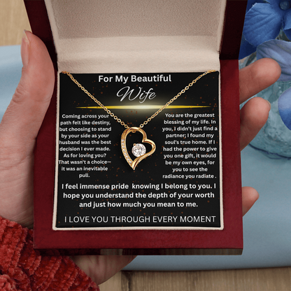 To My Beautiful Wife - I Love You Forever!