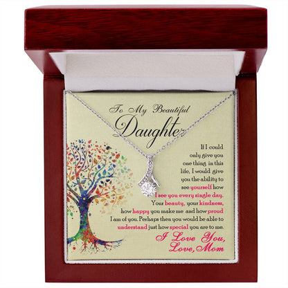 To My Beautiful Daughter - Alluring Beauty Necklace