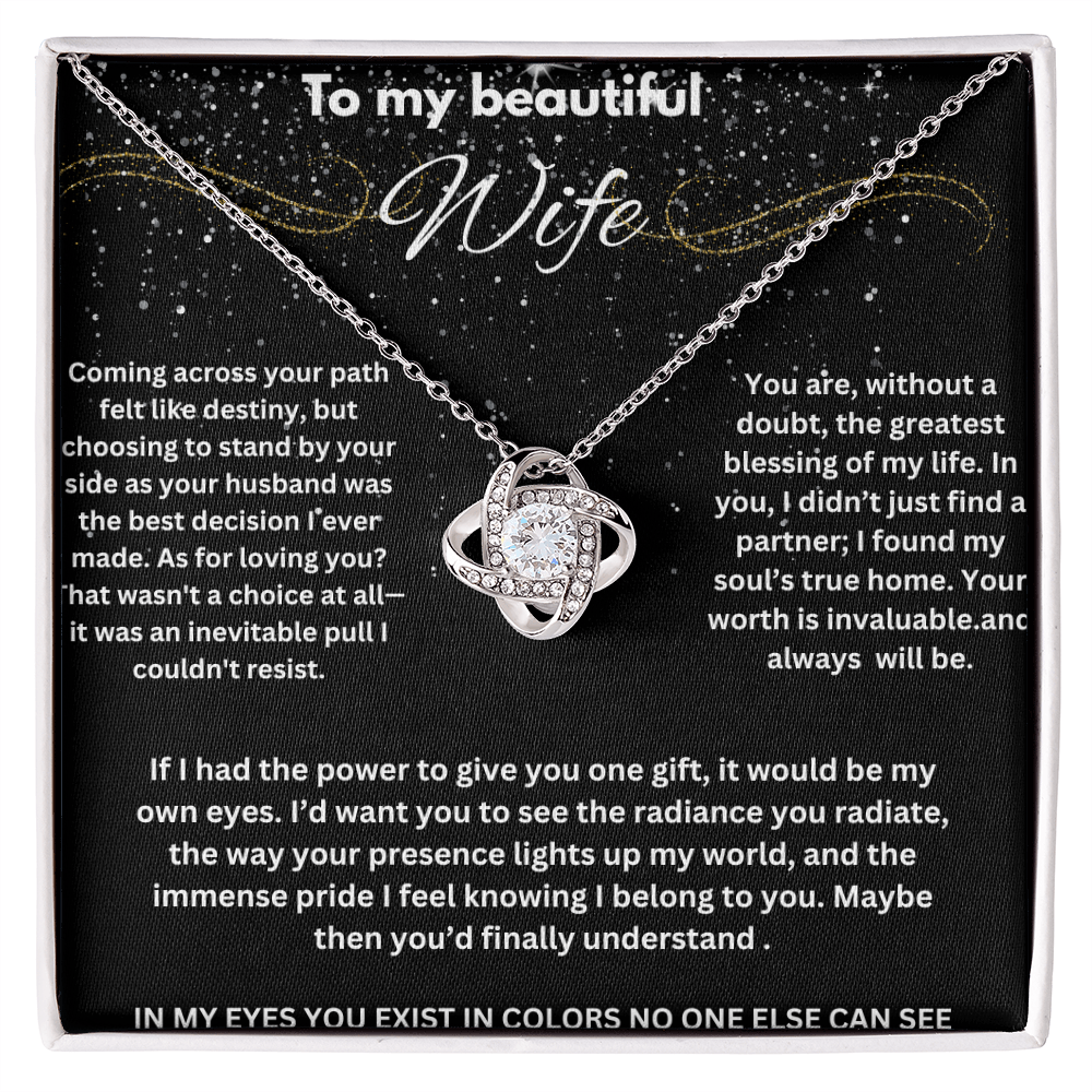 To My Beautiful Wife - I Love You Always & Forever