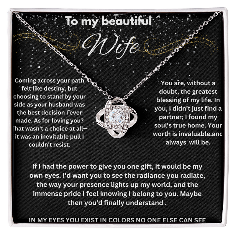 To My Beautiful Wife - I Love You Always & Forever