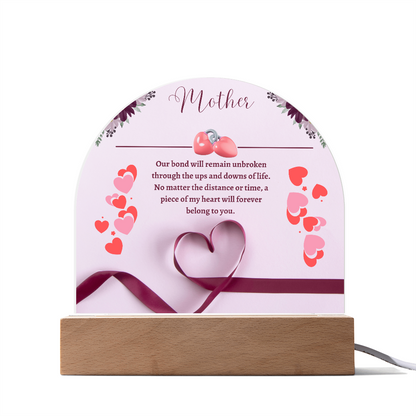 Mom:Our Bond is Unbreakable - Acrylic Dome