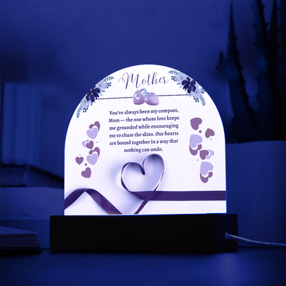 Mom: My Compass in Life -  Acrylic  Dome