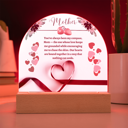Mom: My Compass in Life -  Acrylic  Dome