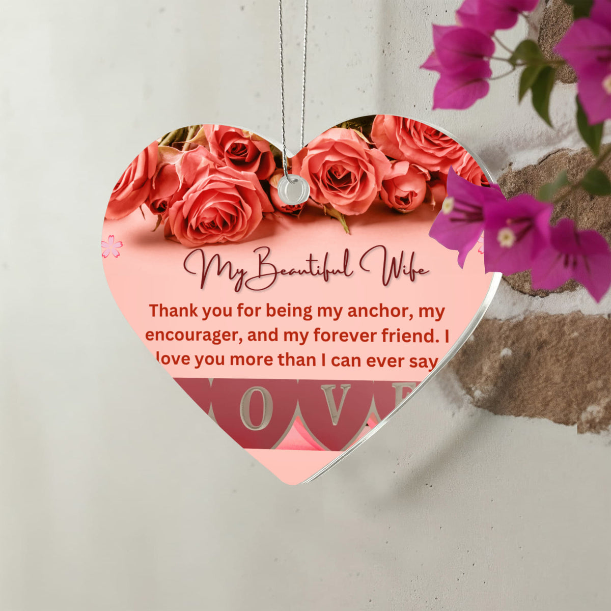 To my  Beautiful Wife - Acrylic Ornament