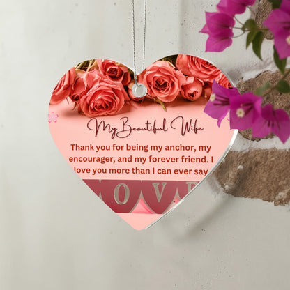 To my  Beautiful Wife - Acrylic Ornament